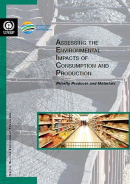  להעריך את ההשפעה הסביבתית של צריכה וייצור: מוצרים וחומרים מועדפים. דו ח 2010
