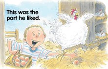 תרנגולות מתגוננות כתופעה מוכרת בתרבות הפופולרית: בסיפור הילדים אגצ'גאבה! הילד דאפי ממונה על לקיחת...